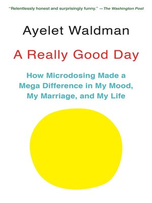 A Really Good Day by Ayelet Waldman 013a96d052b7ee4a550339e6b5f591b4