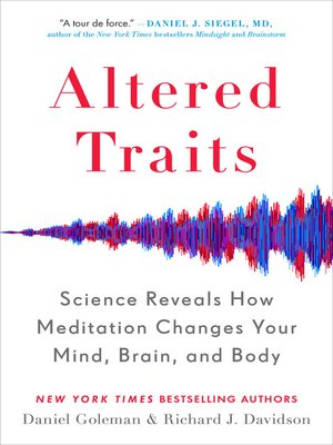 Altered Traits by Daniel Goleman