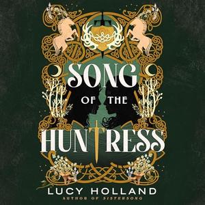 Song of the Huntress [Audiobook]