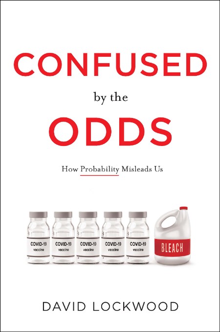 Confused by the Odds by David Lockwood 4e7ba5794234e841635752fb0066c6d1