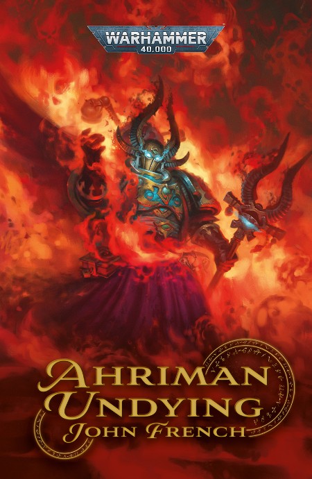 Ahriman: Undying by John French
