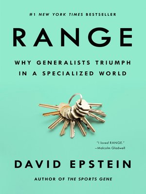 Range by David Epstein 2db96fd018a1e5a05c6e40a1577566d8