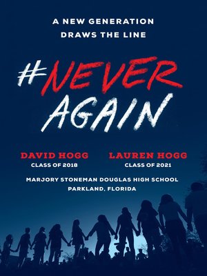 #NeverAgain by David Hogg 4049a49f95aa916718d6595ca7e86cd8