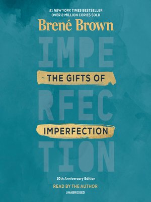 The Gifts of Imperfection by Brené Brown B8790e578e9f107257072ed5049b1ed9