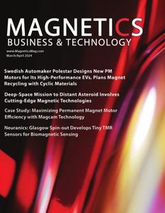Magnetics Business & Technology – March-April 2024