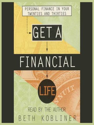 Get a Financial Life by Beth Kobliner Ea07f5489d11d1d36218fe2b4be15adb