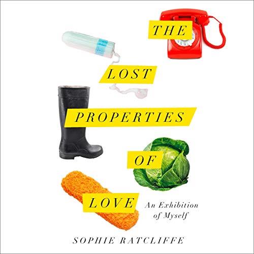 The Lost Properties of Love [Audiobook] (2024)