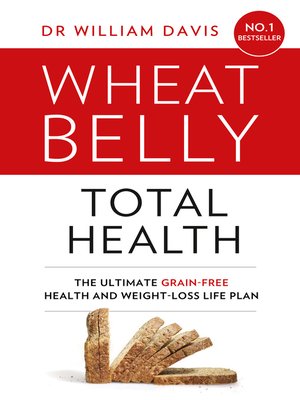 Wheat Belly Total Health by Dr William Davis C20bb69d32e183f8584ba697d87764dd