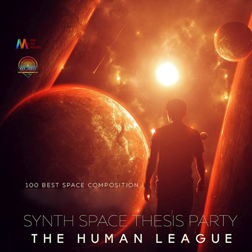 The Human League - Synth Space Thesis Party (Mp3)