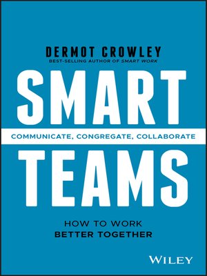 Smart Teams by Dermot Crowley 9d038ce997e59d19b638c3eb334c23e7