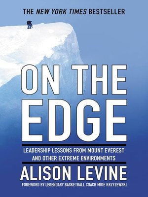 On the Edge by Alison Levine 6ab8755e6cb32e0242971f606401eff5