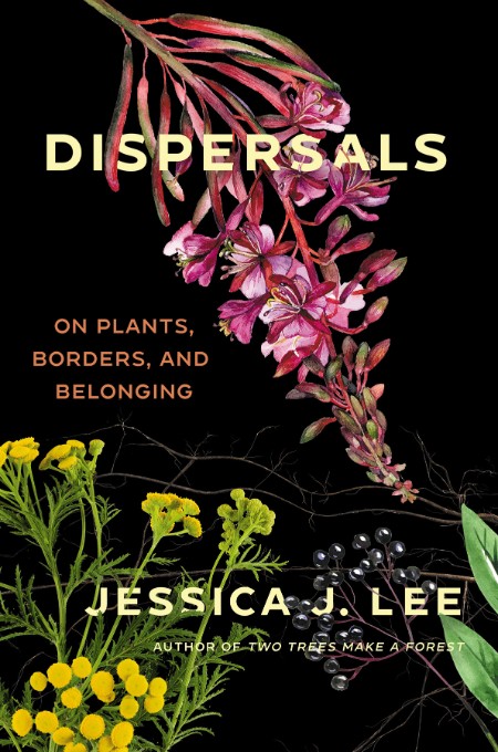 Dispersals by Jessica J. Lee 11a2765fdfd61a668badbfd397bce8ff