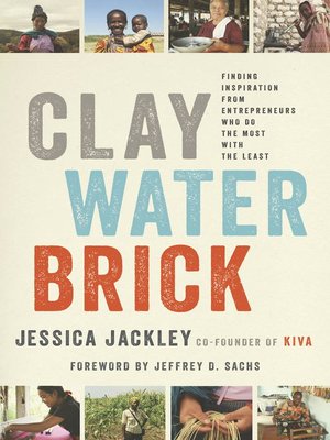 Clay Water Brick by Jessica Jackley 4060670bf1eb6ff0e577bcc01a642501