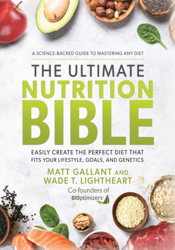 The Ultimate Nutrition Bible by Matt Gallant