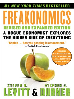 Freakonomics by Steven D. Levitt 8e4b9a2e7451426a9db3f2429c70110b