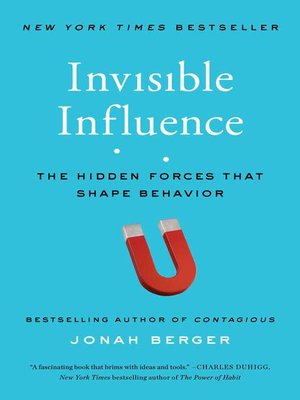 Invisible Influence by Jonah Berger 7ab0b8d72cea69fc44400865e167440e