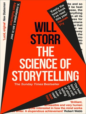 The Science of Storytelling by Will Storr Eac56412c937ef0180223a798e92f00e