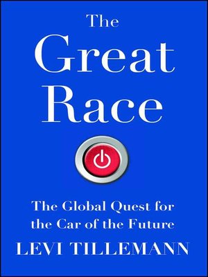 The Great Race by Levi Tillemann A3e45afc414f7d5caf281c874428d210