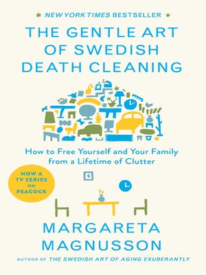 The Gentle Art of Swedish Death Cleaning by Margareta Magnusson D641dfd0710c8cbf291a272226d06b12