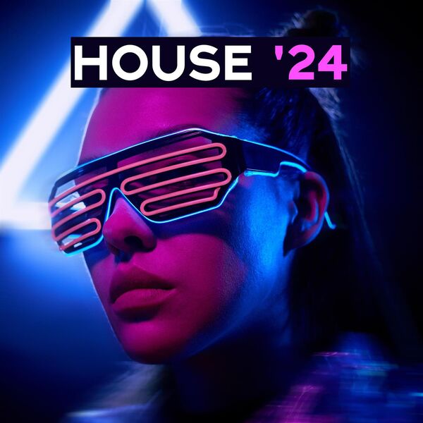 VA - House '24 2024