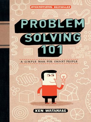 Problem Solving 101 by Ken Watanabe 4c1c078648ce163fa3265c3ec976b622