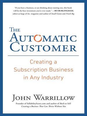 The Automatic Customer by John Warrillow D1a71ad41c91b7a3d2b3aab86e34d723