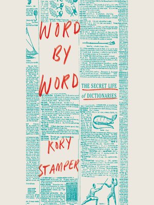 Word by Word by Kory Stamper 6a923284b945a1a770f9570269ae5c24