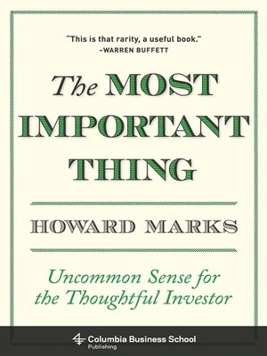 9d6ad67db18b73c100b97b74fe743724 - The Most Important Thing by Howard Marks