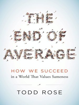 The End of Average by Todd Rose 054230b170e27117cbe2b0cbe4f4b32c