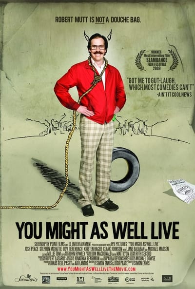 You Might As Well Live (2009) 1080p WEBRip-LAMA 5e013d042e9b19099ed4bc62f750ed32