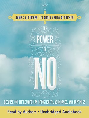 The Power of No by James Altucher 39086d8df58588d18369af412844a534