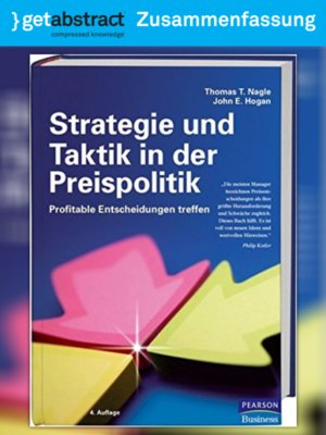 Strategie und Taktik in der Preispolitik (Zusammenfassung) by Thomas T. Nagle