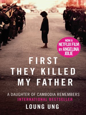 First They Killed My Father by Loung Ung A15ce63d4d26f615683c3a9d8f526436