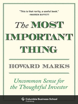 The Most Important Thing by Howard Marks Ed2a8c2c962fc3a6479d03ea0c8afd37