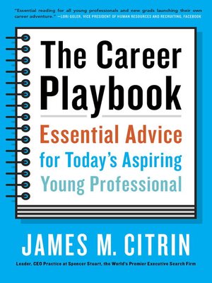 The Career Playbook by James M. Citrin 8cc642895597df0c3dcd1dbc77a1f03b