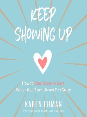 Keep Showing Up by Karen Ehman 492b35036a645b392e9ec7bc7312843f