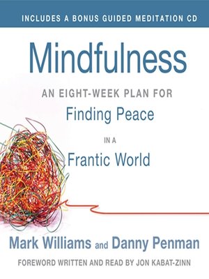 Mindfulness by Mark Williams D67d3c3485a896fc711caabb458c1342