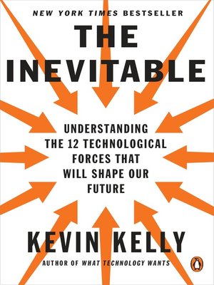 The Inevitable by Kevin Kelly F2d10f73c30690750aae0091fd3b8d49