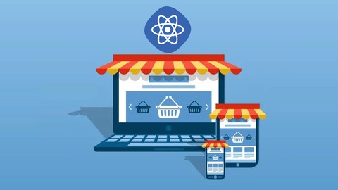 React - Build A Complete E-Commerce Application Step By Step