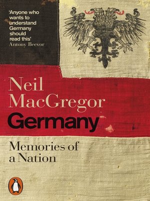 Germany by Neil MacGregor 543af22be0d665f8c8385825e95c2c4f