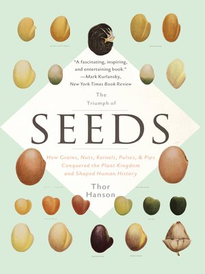 The Triumph of Seeds by Thor Hanson