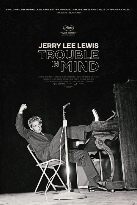 Jerry Lee Lewis Trouble In Mind (2022) 1080p [WEBRip] 5.1 YTS