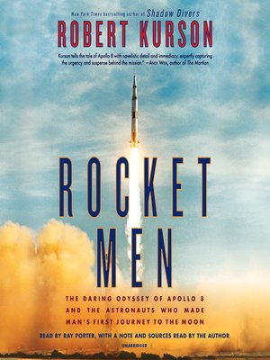 Rocket Men by Robert Kurson 9dedd4ace8f286ce817e06d9eae77160