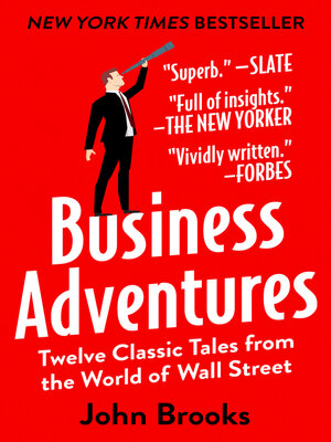 Business Adventures by John Brooks Cc7acf4cb62e671c7ab40d1ce8471461