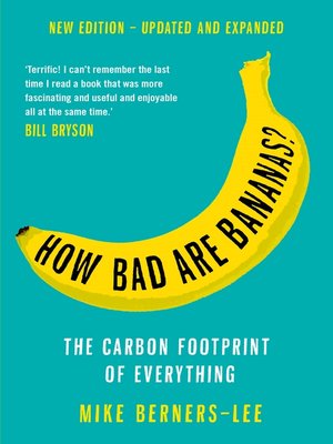 How Bad Are Bananas? by Mike Berners-Lee 244fd5e927571fc188172641b530dc66