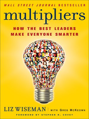 Multipliers by Liz Wiseman 7ae1169ad6569ffc4cfe6a988ef7506e