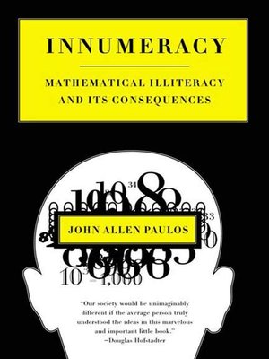 Innumeracy by John Allen Paulos 8c13af4c1bf1dd673d342f1ec93c8f71