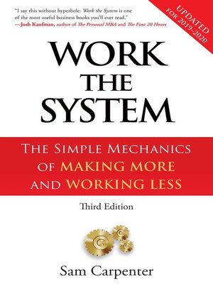 Work The System by Sam Carpenter 69819908e0982c9bc6d067b7d9f97a78