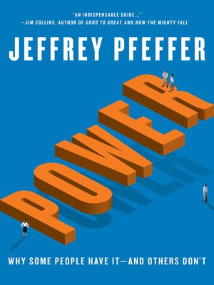 Power by Jeffrey Pfeffer Cebc22d99f7e2ff8279f5d307e2dcd78