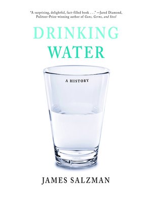 Drinking Water by James Salzman Efab6eeb2e9baa5326593b70fe29127b